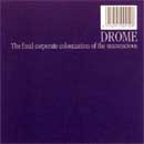 DROME Final Corporate Colonization Of The Unconcious CD