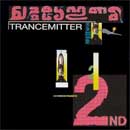 The 2nd Trancemitter CD