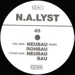 N A Lyst: Neubau 