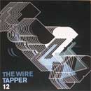 The Wire Tapper 12 2CD